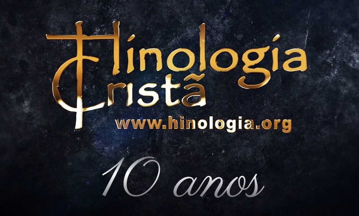 Hinologia 10 anos – Culto de comemoração