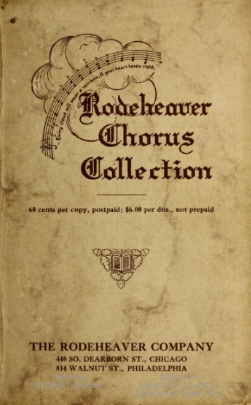 Rodeheaver Chorus Collection – 109 anos da publicação de um verdadeiro tesouro!