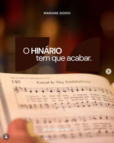 “O Hinário tem que acabar” – Por Mariane Godoi