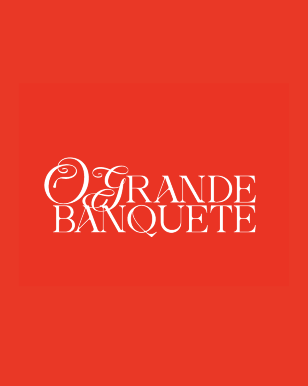 O grande banquete – Um convite a reflexão