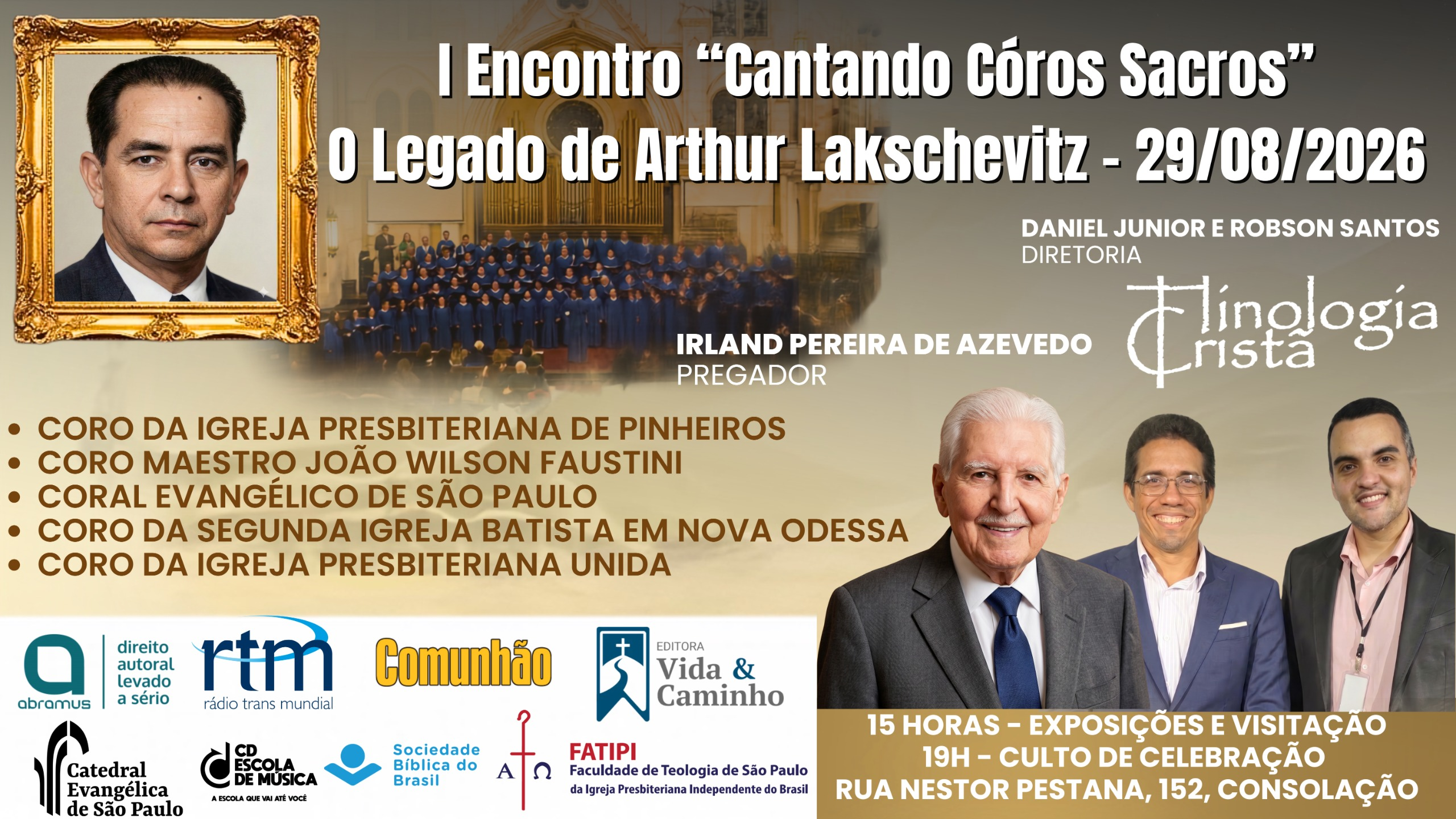 Grandes Coros Evangélicos se reúnem em São Paulo para celebrar o legado do Maestro Arthur Lakschevitz